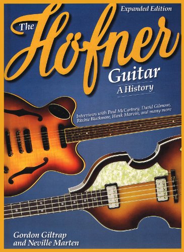 The Hofner Guitar: A History